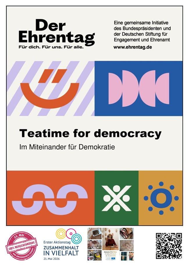 Plakat zum „Ehrentag“ mit dem Slogan „Teatime for democracy“ und abstrakten Grafiken.