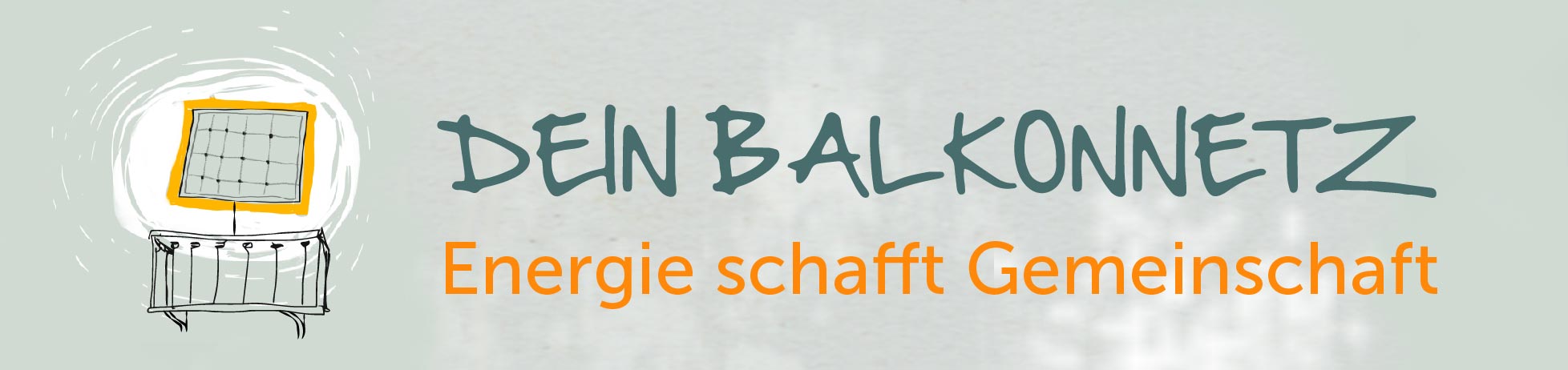 Hand-drawn balcony with solar panel and German text Dein Balkonnetz, energy creating community.